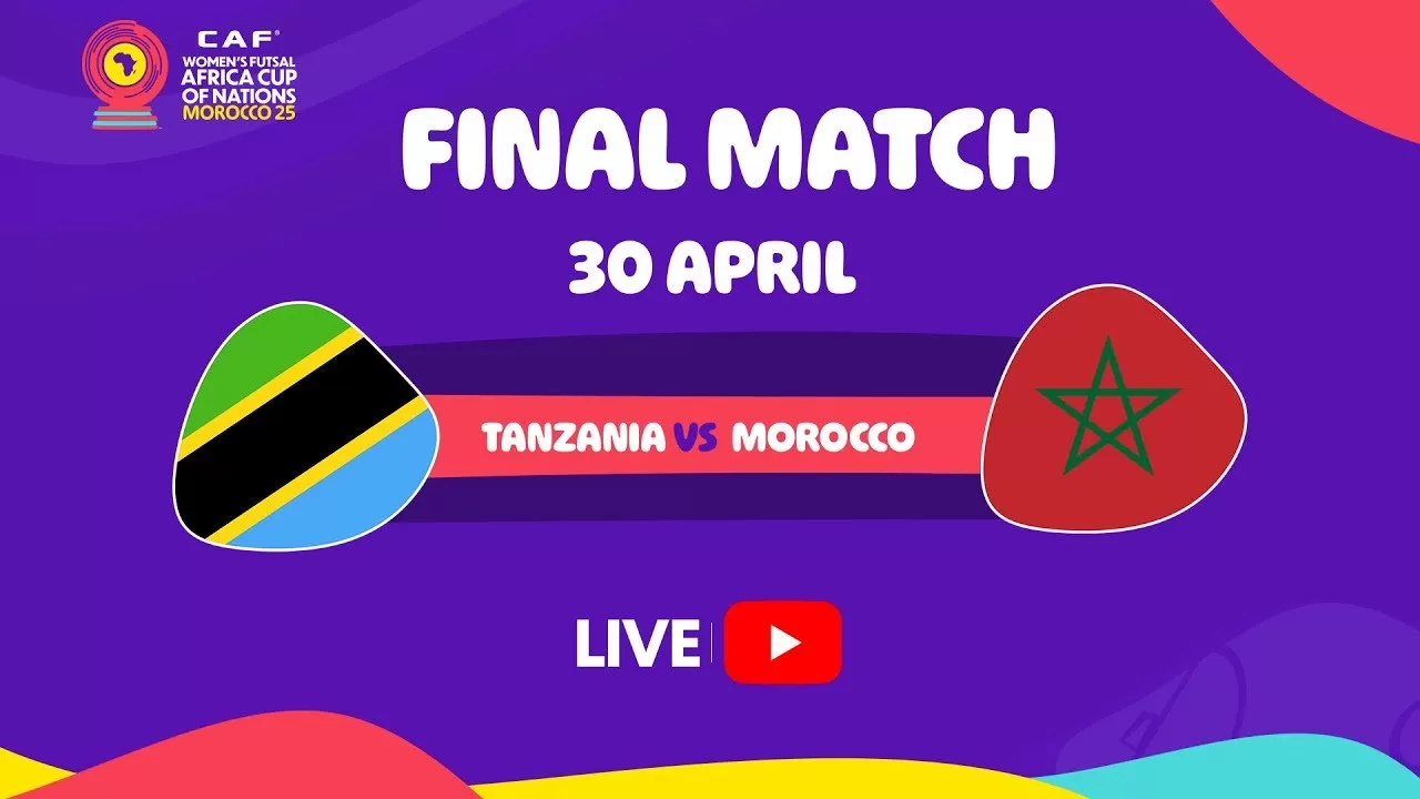 بث مباشر مباراة المغرب ضد تنزانيا في نهائي كأس إفريقيا للفوتسال